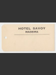 Portugal vintage vintage zavazadlový štítek  Hotel Savoy Madeira - náhled