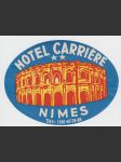 Francie Etiketa Hotel Carrière Nimes - náhled
