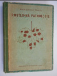 Rostlinná pathologie - Učebnice pro školy zemědělské se zřetelem k potřebám praxe - náhled