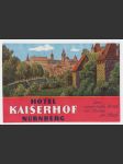 Německo Etiketa Hotel Kaiserhof Nürnberg - náhled