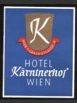 Rakousko Etiketa Hotel Kärntnerhof Wien - náhled