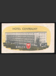 Polsko Etiketa Hotel Centralny Kielce - náhled