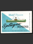 Švýcarsko Etiketa Hotel Splügen-Schloss Zürich - náhled