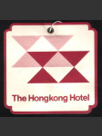 Hong Kong vintage zavazadlový štítek The Hong Kong Hotel - náhled