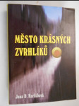 Město krásných zvrhlíků - náhled