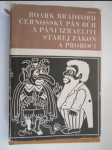 Černošský Pán Bůh a páni Izraeliti - Starej zákon a proroci - náhled