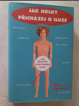 Jak holky přicházej o iluze, aneb, Anatomie mýho prvního kluka - náhled