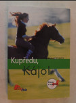 Kupředu, Kájo! - náhled