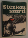 Stezkou smrti - náhled