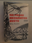 Na prahu neznámých světů - kolumbovské výpravy po cestách třetího tisíciletí - náhled