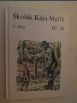 Školák Kája Mařík. III. díl - náhled