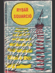Rybář Squarciò - náhled