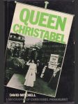 Queen Christabel: Biography of Christabel Pankhurst - náhled