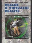 Reálně o virtuální realitě - umění a věda virtuální reality - náhled