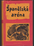 Španělská aréna - náhled
