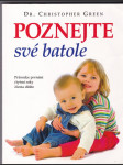 Poznejte své batole - průvodce prvními čtyřmi roky života dítěte - náhled