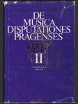De musica disputationes Pragenses. 2. sv. - náhled