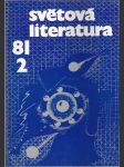 Světová literatura - revue zahraničních literatur 2/1981 - náhled