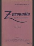 Z propadla - zápisky herce v nemocnici - náhled