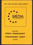 Praktický česko-francouzský a francouzsko-český slovník - náhled
