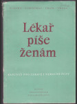 Lékař píše ženám - Kapitoly pro zdravé i nemocné ženy - náhled