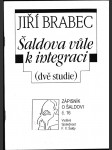 Šaldova vůle k integraci (dvě studie) - náhled