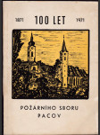 100 let požárního sboru Pacov 1871-1971 - náhled