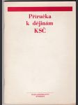 Příručka k dějinám KSČ - populární výklad pro lektory a propagandisty dějin KSČ - náhled