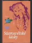 Starosvětské lásky - soubor milostných povídek klasiků rus. literatury - náhled