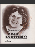 Život za divadlo - náhled