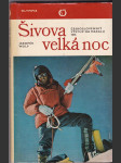 Šivova velká noc - československý výstup na Makalu 1976 - náhled