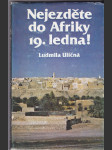 Nejezděte do Afriky 19. ledna! - náhled