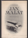 Jan Malát - život a dílo - náhled