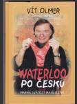 Waterloo po česku, aneb, Marná svátost manželství - náhled