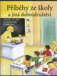 Příběhy ze školy a jiná dobrodružství - první čtení s velkými písmeny - náhled