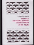 Postavení slovesného přísudku ve starší češtině (1500-1620) - náhled