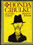 Honda Cibulků na světlo vydaný - čte se zpěvavým hlasem - náhled