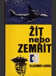 Žít nebo zemřít - náhled