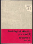 Kardiologické aktuality pro praxi. 1. díl - náhled