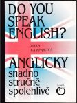 Do you speak English? - anglicky snadno, stručně, spolehlivě - náhled