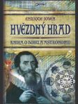 Hvězdný hrad - kniha o Bohu a astronomii - náhled