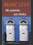 Mí přátelé, mé lásky - náhled