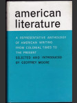 American Literature. A Representative Anthology of American Writing from Colonial Times to the Present - náhled