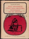 Nový epochální výlet pana Broučka, tentokrát do 15. století - náhled