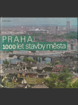Praha - 1000 let stavby města - náhled