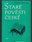 Staré pověsti české - výbor - mimočítanková četba pro základní devítileté školy - náhled