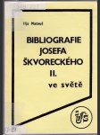 Bibliografie Josefa Škvoreckého. Díl 2, Ve světě - náhled