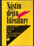 Nástin dějin literatury - rukověť nejen pro maturitní zkoušku - náhled