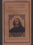 J.A. Komenského hrob v Naardenu a československé školství zahraniční - vydáno u příležitosti 20 leté činnosti odboru spolku - náhled