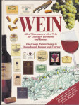 WEIN - Alles Wissenswerte über Wein für Genießer, Liebhaber und Kenner - náhled